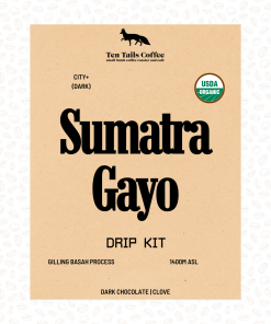 Drip Kits - Organic Sumatra_Gayo